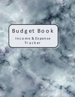 Budget Book Income and Expense Tracker: Spending Journal and Notebook - Monthly, Weekly Financial and Accounting Planner and Bill Organizer, Budgeting Workbook and Planner for Individuals & Families 1712131214 Book Cover