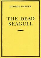 The Dead Seagull 0948166002 Book Cover