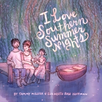 I Love Southern Summer Nights B092CB5ZYS Book Cover