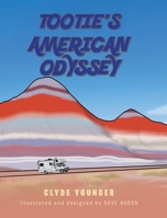Tootie's American Odyssey 1649523084 Book Cover