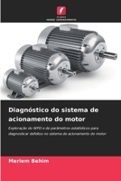 Diagnóstico do sistema de acionamento do motor (Portuguese Edition) 6208110181 Book Cover
