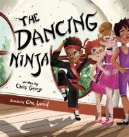 The Dancing Ninja 1736888218 Book Cover