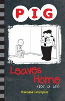 Pig Leaves Home (for a Bit) 1781276137 Book Cover