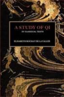 A Study of Qi in Classical Texts 1872468284 Book Cover