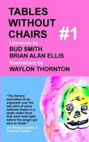 Tables Without Chairs #1 0692480145 Book Cover