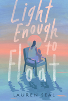 Light Enough to Float 0593700147 Book Cover