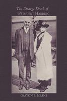 The Strange Death of President Harding 116263913X Book Cover