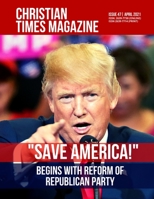 Christian Times Magazine Issue 47 B092P6ZK4K Book Cover