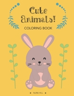 Cute Animals Coloring Book B08QWBZB64 Book Cover