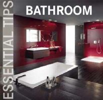 Essential Tips - Bathroom 8499364438 Book Cover