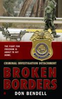 Criminal Investigation Detachment #2: Broken Borders 0425212572 Book Cover
