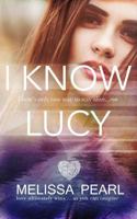 I Know Lucy 1983464015 Book Cover