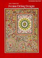 Persian Etching Designs (International Design Library) 0880450614 Book Cover