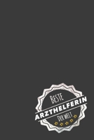 Beste Arzthelferin der Welt: inkl. Kalender für 2020 | Das perfekte Geschenk für Ärztinnen | Geschenkidee | Geschenke 1705507700 Book Cover