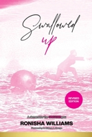 Swallowed Up, A Demand For The Greater You null Book Cover