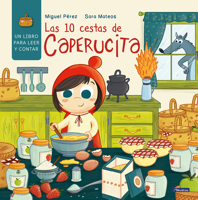 Las 10 Cestas de Caperucita/Little Red Riding Hood's 10 Baskets 1644734397 Book Cover