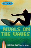 Rivals On The Waves (Game on!) 0784714703 Book Cover