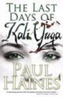 The Last Days of Kali Yuga 0980567718 Book Cover