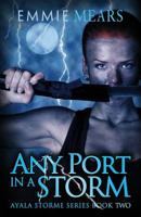 Any Port in a Storm 1946006882 Book Cover