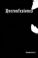 Necronfesiones 1365966852 Book Cover