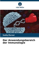 Der Anwendungsbereich der Immunologie 6206061094 Book Cover