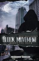 The Block Movement: Gangsta's Oath 1940560136 Book Cover