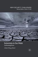 Extremists in Our Midst: Confronting Terror 113756976X Book Cover