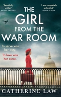 The Girl from the War Room 1837515824 Book Cover