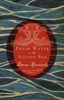 Fresh Water in the Salton Sea 1618422839 Book Cover