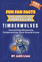 Minnesota Timberwolves Basketball Book for Kids 1972300164 Book Cover