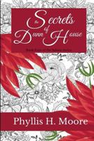 Secrets of Dunn House: Book Three of the Sabine Trilogy 1519217951 Book Cover