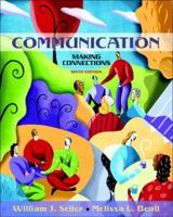 Communication: Making Connections 0205691269 Book Cover