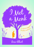 I Met a Monk 1780288360 Book Cover