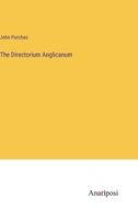 The Directorium Anglicanum 3382329328 Book Cover