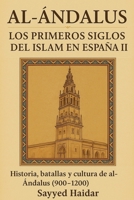 Al-Ándalus: Los Primeros Siglos del Islam en España II (Historia de Al-Ándalus: El Islam en España) (Spanish Edition) B0FRH8S1HG Book Cover