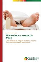Nietzsche E a Morte de Deus 3639612337 Book Cover