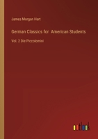 German Classics for American Students: Vol. 2 Die Piccolomini 3385250749 Book Cover