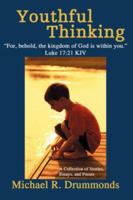 Youthful Thinking 0595474225 Book Cover