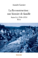 La Reconstruction : une histoire de famille (French Edition) 2414157836 Book Cover