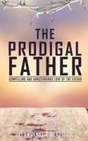 The Prodigal Father B0B1Z3V6PS Book Cover