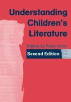 Understanding Children's Literature 0415375460 Book Cover