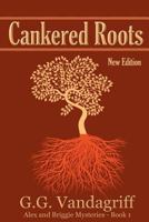 Cankered Roots 0875798330 Book Cover