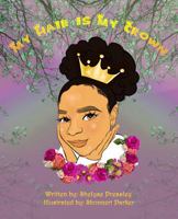 My Hair is My Crown 0985839198 Book Cover