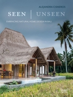 Perfect/Imperfect: Embracing Natural Design in Bali 1864707240 Book Cover