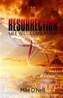 The Resurrection 1788233611 Book Cover