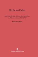 Birds and Men 0674436814 Book Cover