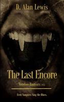 The Last Encore: Voodoo Rumors 1951 (Volume 2) 1979114315 Book Cover