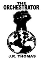 The Orchestrator 1501024124 Book Cover