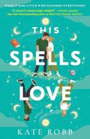 This Spells Love: A Novel 142051346X Book Cover