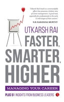 Faster, Smarter, Higher 812913750X Book Cover